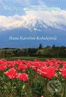 Vteřiny mezi tulipány - Hana Karolina Kobulejová - kniha z kategorie Poezie