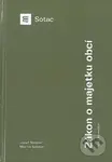Zákon o majetku obci (Veľký komentár) - Jozef Sotolář,  Martin Sotolář