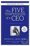 The Five Temptations of a CEO (A Leadership Fable) - kniha z kategorie Podnikání
