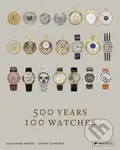 500 Years, 100 Watches - Alexander Barter, Daryn Schnipper - kniha z kategorie Móda