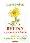 Byliny v prevenci a léčbě 3. (Bolesti hlavy a migréna) - kniha z kategorie Biologie