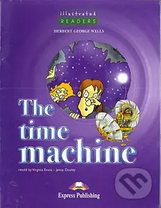 Illustrated Readers 3 A2 - The Time Machine - Jenny Dooley