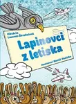Lapinovci z letiska - Viktória Laurent-Škrabalová - kniha z kategorie Beletrie pro děti