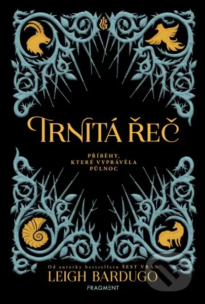 Trnitá řeč - Leigh Bardugo, Sara Kipin (ilustrácie) - kniha z kategorie Beletrie pro děti