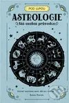 Astrologie (Váš osobní průvodce) - Sasha Fenton - kniha z kategorie Astrologie