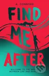Find Me After - A. Connors - kniha z kategorie Fantasy