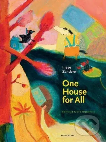 One House for All - Inese Zandere - kniha z kategorie Pohádky