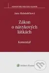 Zákon o návykových látkách (č. 167/1998 Sb.) (Komentář) - kniha z kategorie Obchodní právo