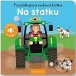 Moja blikajúca zvuková knižka: Na statku