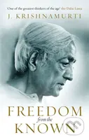 Freedom from the Known - Jiddu Krishnamurti - kniha z kategorie Filozofie