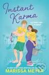 Instant Karma - Marissa Meyer,Instant Karma - Marissa Meyer