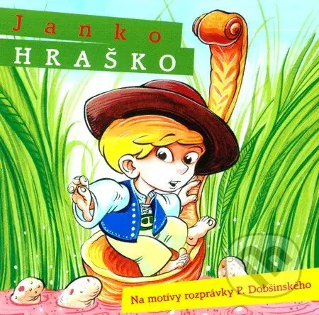 Janko Hraško (Na motívy rozprávky P. Dobšinského) - Dušan Brindza, Lenka Tomešová - audiokniha z kategorie Pohádky