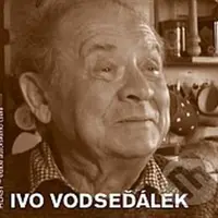 Ivo Vodseďálek - Ivo Vodseďálek - audiokniha z kategorie Beletrie