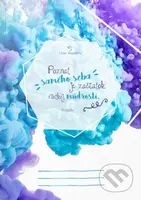 Poznať samého seba je začiatok všetkej múdrosti