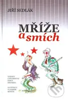Mříže a smích - Jiří Sedlák - kniha z kategorie Životopisy