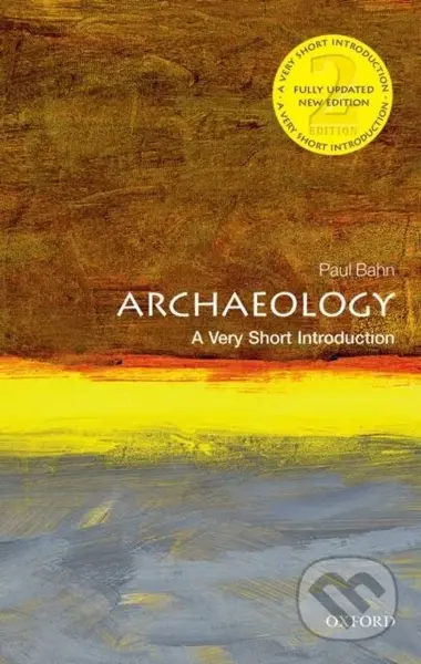 Archaeology (A Very Short Introduction) - Paul Bahn - kniha z kategorie Historie