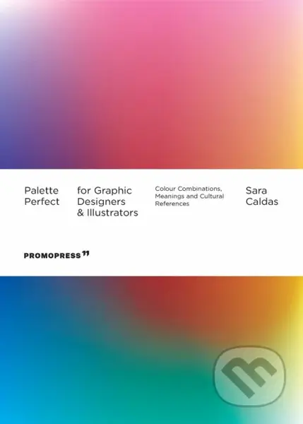 Palette Perfect for Graphic Designers and Illustrators - kniha z kategorie Design