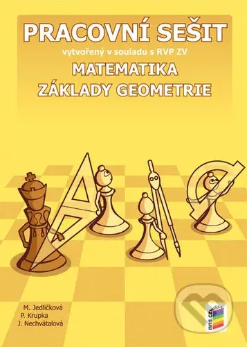 Pracovní sešit Matematika - Základy geometrie (6) (vytvořený v souladu s RVP ZV) - kniha z kategorie 2. stupeň