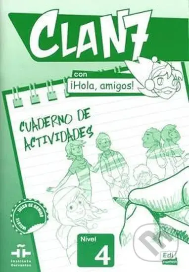Clan 7 Nivel 4 - Cuaderno de actividades - kniha z kategorie Jazykové učebnice a slovníky