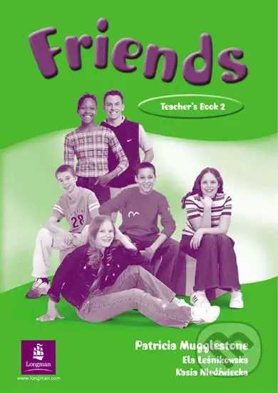 Friends 2: Teacher´s Book - Liz Kilbey - kniha z kategorie Jazykové učebnice a slovníky