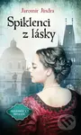 Spiklenci z lásky - Jaromír Jindra - kniha z kategorie Beletrie