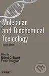Molecular and Biochemical Toxicology - Robert C. Smart