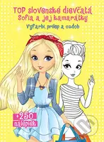 Top slovenské dievčatá Sofia a jej kamarátky (Vyfarbi, prilep a ozdob) - kniha z kategorie Kreslení