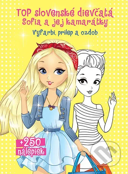 Top slovenské dievčatá Sofia a jej kamarátky (Vyfarbi, prilep a ozdob) - kniha z kategorie Kreslení