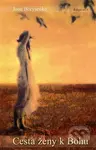 Cesta ženy k Bohu - Joan Z. Borysenko - kniha z kategorie Pozitivní myšlení