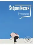 Penumbra - Štěpán Nosek - kniha z kategorie Poezie