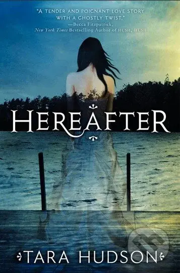 Hereafter - Tara Hudson - kniha z kategorie Fantasy