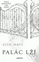 Palác lží - Erin Watt - kniha z kategorie Společenská beletrie