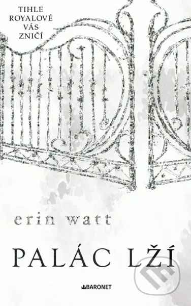 Palác lží - Erin Watt - kniha z kategorie Společenská beletrie