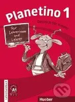 Planetino 1: Lehrerhandbuch (Deutsch für Kinder) - Siegfried Büttner - kniha z kategorie Jazykové učebnice a slovníky