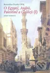 O Egyptě, Arábii, Palestině a Galileji I. - Remedius Prutký - kniha z kategorie Historie