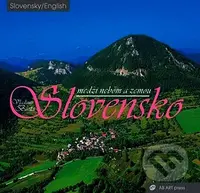 Slovensko medzi nebom a zemou - Vladimír Bárta, Vladimír Bárta