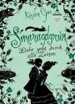 Liebe geht durch alle Zeiten: Smaragdgrün - Kerstin Gier - kniha z kategorie Beletrie pro děti