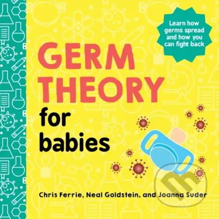 Germ Theory for Babies - Chris Ferrie, Joanna Suder, Neal Goldstein - kniha z kategorie Naučné knihy