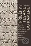 Příběhy tesané do kamene (Židovské hřbitovy v Terešově, Hřešihlavech, Radnicích, Oseku, Kožlanech a Zderazi) - kniha z kategorie Historie