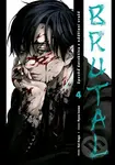 Brutal: Zpověď detektiva z oddělení vražd 4 - Kei Koga, Ryou Izawa (Ilustrátor) - kniha z kategorie Komiksy