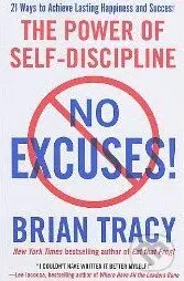 No Excuses! (The Power of Self-Discipline) - Brian Tracy - kniha z kategorie Odborné a naučné