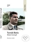 Tomáš Baťa (Železní tovaryši) - Stanislav Jandík - kniha z kategorie Životopisy