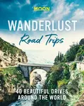 Wanderlust Road Trips (40 Beautiful Drives Around the World) - kniha z kategorie Průvodci