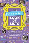 Friends Book of Lists (The Official Guide to All the Characters, Quotes, and Memorable Moments) - kniha z kategorie Film