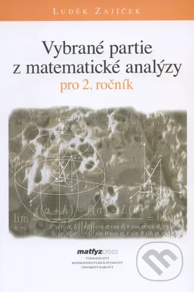 Vybrané partie z matematické analýzy pro 2. ročník - kniha z kategorie Vysoké školy