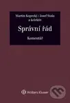 Správní řád (Komentář) - Martin Kopecký, Josef Staša, Jana Balounová - kniha z kategorie Právo