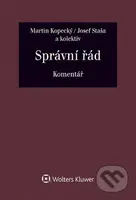 Správní řád (Komentář) - Martin Kopecký, Josef Staša, Jana Balounová - kniha z kategorie Právo