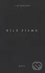 Bílé písmo - Jiří Mědílek - kniha z kategorie Poezie