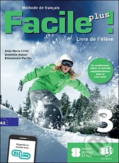 Facile plus 3 - Livre de l´éleve - Maria Anna Crimi - kniha z kategorie Jazykové učebnice a slovníky