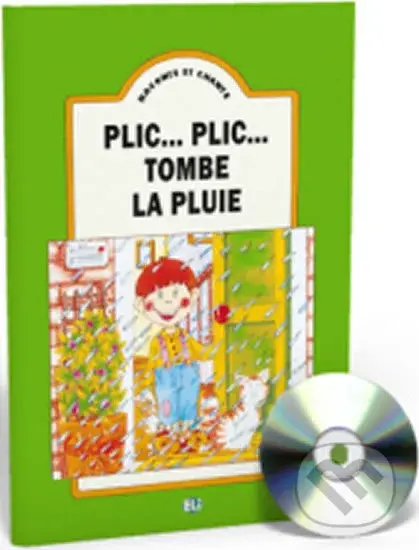 Raconte et Chante: Plic… plic, tombe la pluie (Guide pédagogique + Audio CD) - kniha z kategorie Jazykové učebnice a slovníky